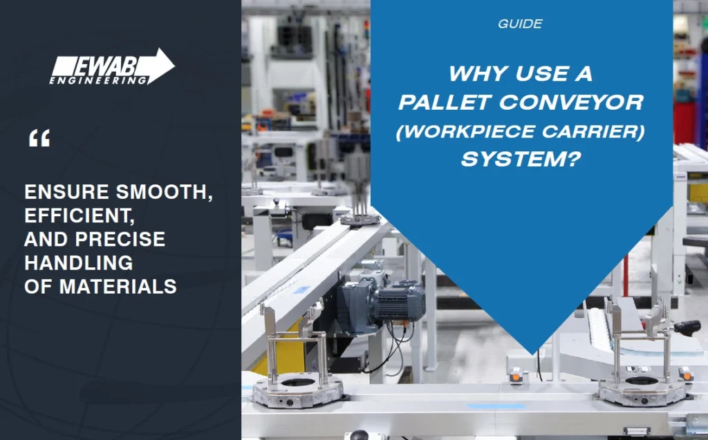Why use a pallet conveyor system